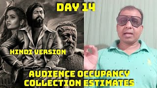 KGF Chapter 2 Audience Occupancy And Collection Estimates Day 14 In Hindi Version