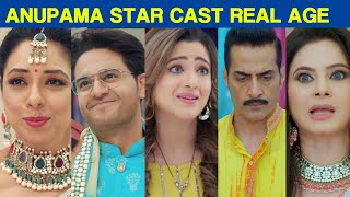 Anupama Star Cast Real Age | Rupali Ganguly, Sudhanshu, Gaurav Khanna