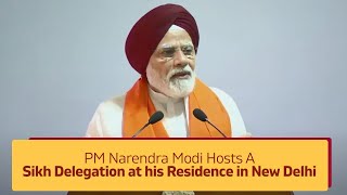 PM Narendra Modi Hosts A Sikh Delegation at his Residence in New Delhi | PMO