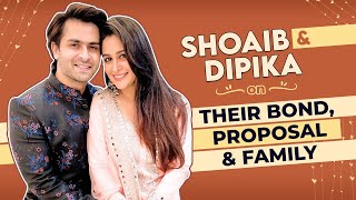 Dipika Kakar & Shoaib Ibrahim on their love story, proposal, family's support & trolls | Shoaika
