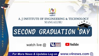 SECOND GRADUATION DAY || A J INSTITUTE OF ENGINEERING & TECHNOLOGY MANGALURU || V4NEWS LIVE