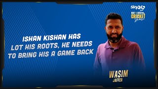Wasim Jaffer feels Ishan Kishan should stick to his nature of batting to get back his game