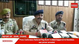 Press Conference   National Flag Burnt Incident happened in Nowshera one person arrested.