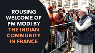 Rousing welcome of PM Modi by the Indian community in France | PMO