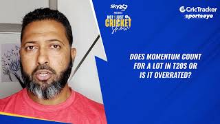 Wasim Jaffer opines on whether momentum plays a role in T20s or it is just an overrated expression