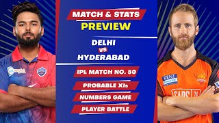 Delhi Capitals vs Sunrisers Hyderabad - 50th Match of IPL 2022, Predicted XIs & Stats Preview