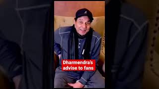 Dharmendra advise to fans #shorts