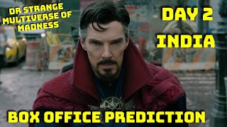 Doctor Strange Multiverse Of Madness Box Office Prediction Day 2 In India