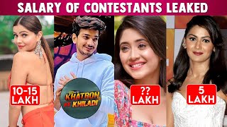 Khatron Ke Khiladi 12 Ke Contestants Ki FEES Jankar Ud Jayenge Hosh | Rubina, Munawar, Shivangi