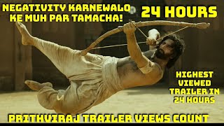 Prithviraj Trailer Becomes Most Viewed Hindi Trailer In 24 Hours, Akshay Kumar Ki Film Hogi Kamiyaab