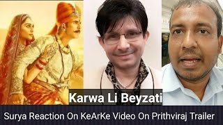 Bollywood Crazies Surya Reaction On Prithviraj Trailer Review By World Famous Critic KeArKe