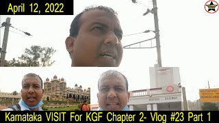 Bollywood Crazies Surya Karnataka VISIT For KGF Chapter 2- Vlog #23 Part 1