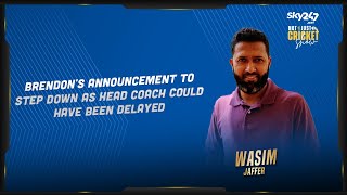 Wasim Jaffer feels Brendon McCullum's announcement to step down as head coach could've been delayed