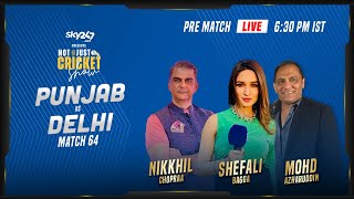 Indian T20 League, Match 64, Punjab vs Delhi - Pre-Match Live Show 'Not Just Cricket'