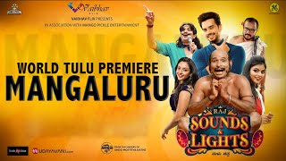 RAJ SOUNDS AND LIGHTS TULU MOVIE PREMIER SHOW REVIEW