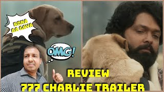 777 Charlie Trailer Review, Featuring Rakshit Shetty