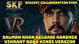 Salman Khan Release Karenge Vikrant Rona Hindi Version, Featuring Kichcha Sudeep