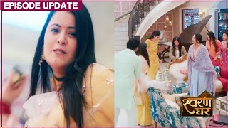 Swaran Ghar Promo | 18th May 2022 Episode | Divya Ka Tamasha, Ajith Ne Uthaya Haath