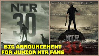 Fury Of NTR30 Movie Big Movie Pan-India Announcement For Junior NTR Fans