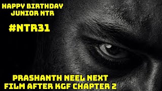 Prashanth Neel Next Film After KGF Chapter 2 And Salaar With Junior NTR, NTR 31
