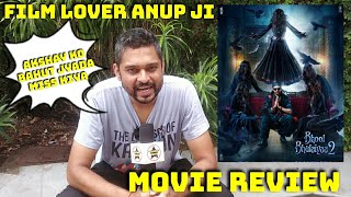 Bhool Bhulaiyaa 2 Movie Review By Film Lover Anup Ji