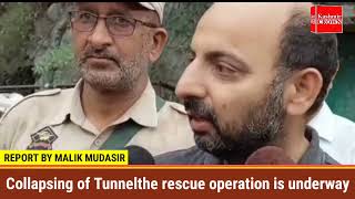 Collapsing of Tunnelthe rescue operation is underway