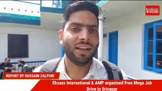 Ehsaas International & AMP organised Free Mega Job Drive in Srinagar