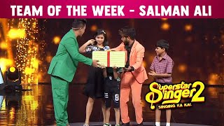 Superstar Singer 2 | Is Hafte Ki Team Of The Week Bane - Salman Ke Sultan | Mani, Rituraj, Harshita