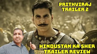 Hindustan Ka Sher Trailer Review, Prithviraj Trailer 2 REVIEW