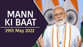 PM Modi interacts with the Nation in Mann Ki Baat | 29th May 2022 | PMO