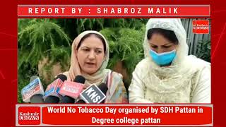 World No Tobacco Day organised by SDH Pattan in Degree college pattan