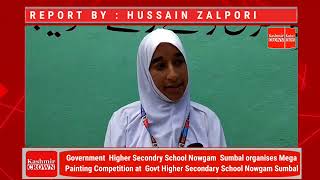 Government  Higher Secondry School Nowgam  Sumbal organises Mega Painting Competition.