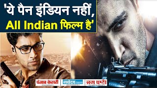'Major'  पैन इंडियन फिल्म नहीं, All Indian फिल्म है  - Adivi Sesh