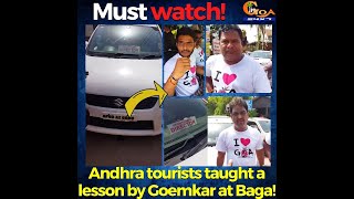 MustWatch | Andhra tourists taught a lesson by Goemkar at Baga!