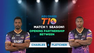 Match 1 Season 1| Opening Partnership between Charles and Fletcher|  Abu Dhabi T10 League