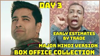 Major Movie Box Office Collection Day 3 Hindi Version Early Estimates By Trade