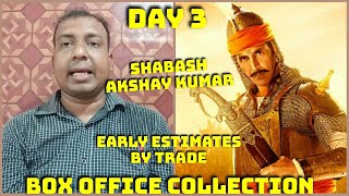 Samrat Prithviraj Movie Box Office Collection Day 3 Early Estimates By Trade