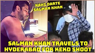 Salman Khan Travels To Hyderabad For Kabhi Eid Kabhi Diwali Shoot Amid Threat To Bhaijaan