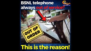 Ever wondered why your BSNL telephone is always out of service? This is the reason!