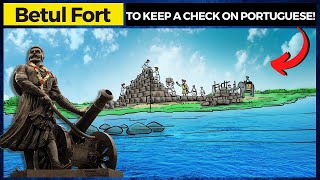 #MustWatch | How Chatrapati Shivaji Maharaj built the fort at Betul to keep a check on Portuguese!