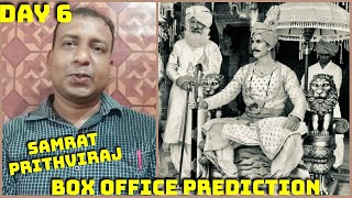 Samrat Prithviraj Movie Box Office Prediction Day 6