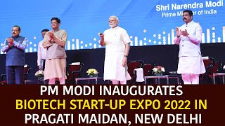 PM Modi Inaugurates Biotech Start-up Expo 2022 In Pragati Maidan, New Delhi | PMO