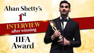 Ahan Shetty on GF Tania Shroff, not hiding his relationship & Suniel Shetty's reaction to IIFA Award