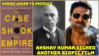 Akshay Kumar Signed Another Biopic Film Based On Lawyer C Sankaran, Karan Johar Set To Produce It