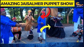 Amazing Jaisalmer puppet show | Special Interview with the artists