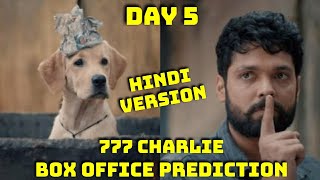777 Charlie Box Office Prediction Day 5 Hindi Version