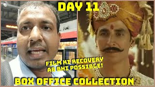 Samrat Prithviraj Movie Box Office Collection Day 11, Is Recovery Still Possible For Akshay Kumar?
