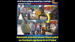 Anti Kannadigas stand by a 'certain group' in Goa shows it's effects?