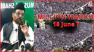Hyderabad Mein Ek Aur Million March ? | 18 June 2022 | Mushtaq Malik Ka Elaan | SACH NEWS |
