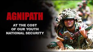 Agnipath: At The Cost Of Our Youth National Security